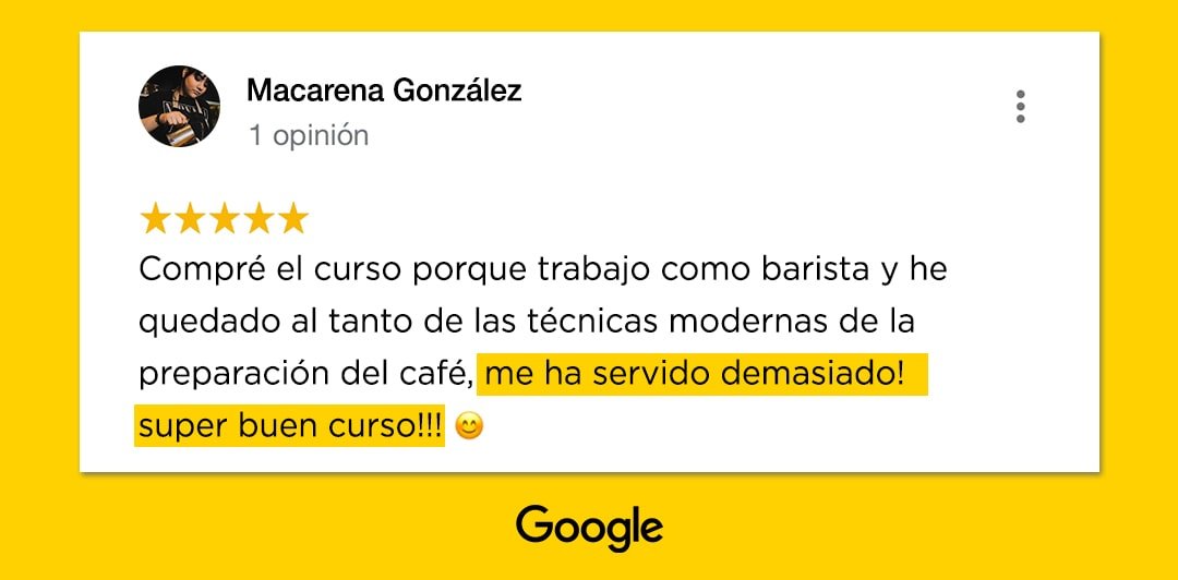 Reseña de Google de Macarena González, 5 estrellas, sobre el curso Barista Training Online